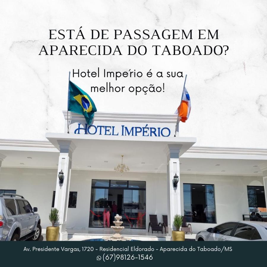 Hotel Imperio Aparecida do Taboado Kültér fotó